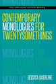 Contemporary Monologues for Twentysomethings book cover